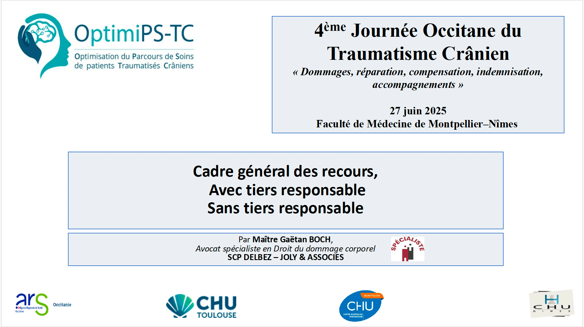 Présentation indemnisation des victimes de traumatisme crânien